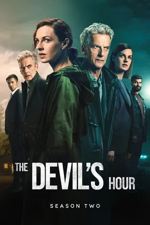 The Devil’s Hour 2024 Season 02 Hindi - English Audio WEB-DL 720p - 480p - 1080p [ALL EPISODES]